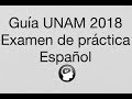 Guía Español UNAM 2018 Área 1, 2, 3 y 4