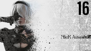 NieR: Automata Gameplay Walkthrough Part 16 | Popola & Devola