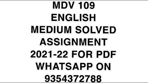 MDV 109 ENGLISH MEDIUM SOLVED ASSIGNMENT 2021-22 | FOR PDF WHATSAPP ON 9354372788
