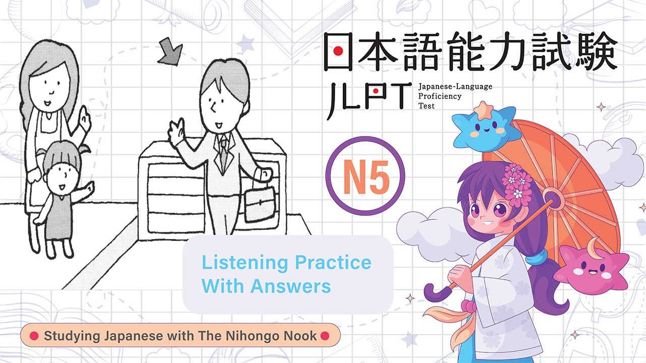 JAPANESE JLPT N5 CHOUKAI Listening Practice TEST 2023 with Answers ちょうかい  #7
