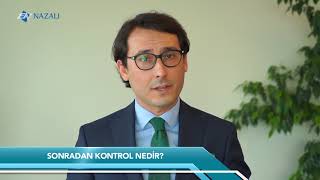 Sonradan Kontrol Nedir?