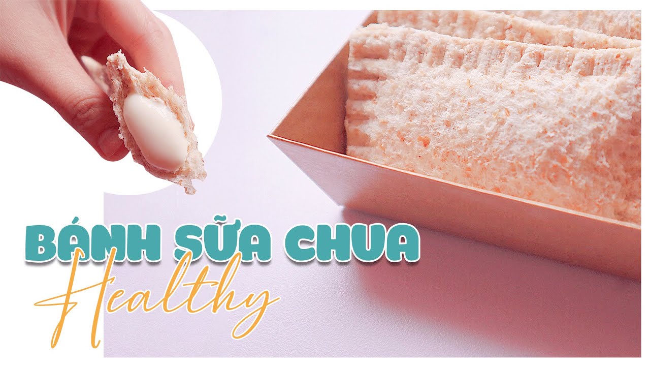 BÁNH SỮA CHUA HEALTHY KHÔNG CẦN ĐUN NẤU | BÁNH HEALTHY - YouTube