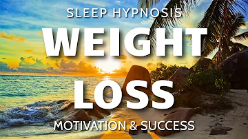 Sleep Hypnosis for Weight Loss ~ Subconscious Motivation & Success to Lose Weight