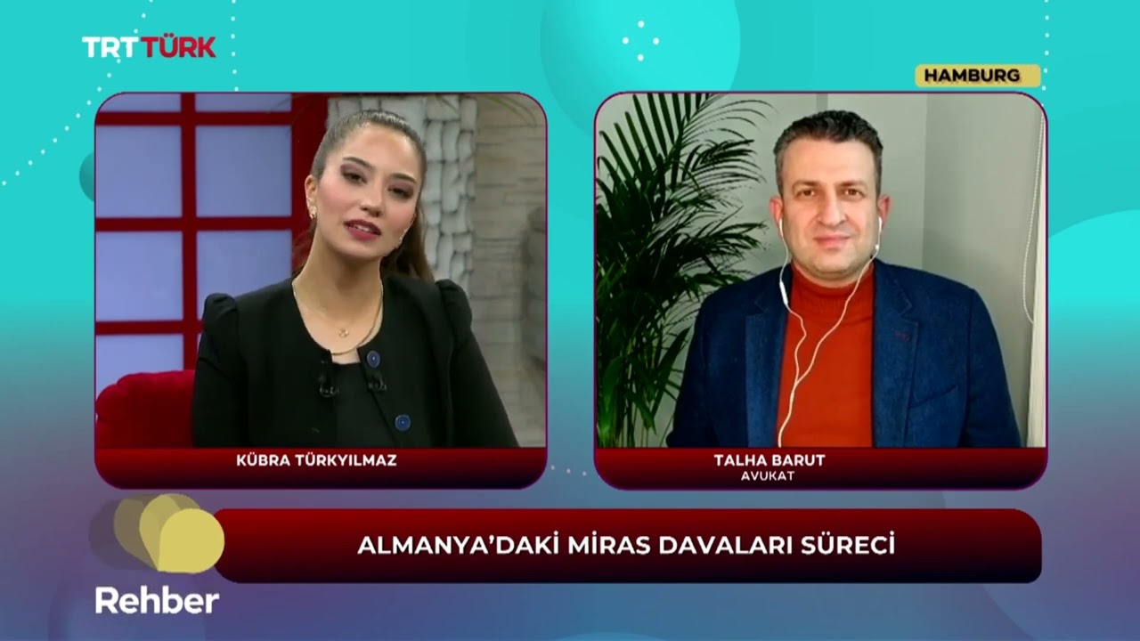 Almanya`daki Miras Haklarınız İçin Atılacak Adımlar! TRT Türk Canlı Yayını