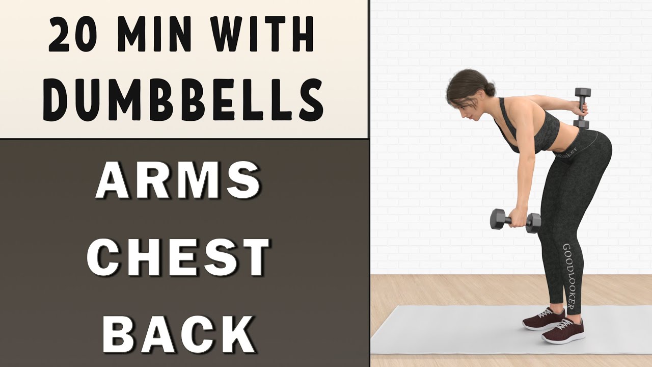 20 min UPPER BODY WORKOUT with Dumbbells // Arms, Shoulders, Chest ...