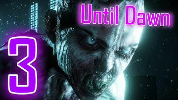 GameBound - Until Dawn (Evil Playthrough) - Part 3 - Let