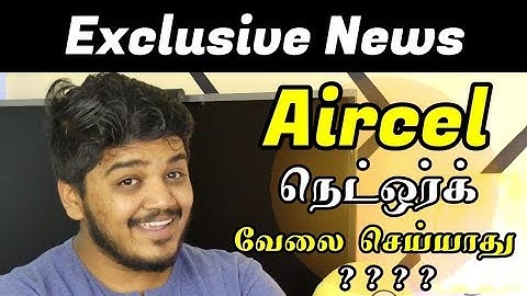 🔥🔥 Aircel நெட்ஒர்க் வேலை செய்யாது ? Aircel Network Stopped உண்மை என்ன - Wisdom Technical