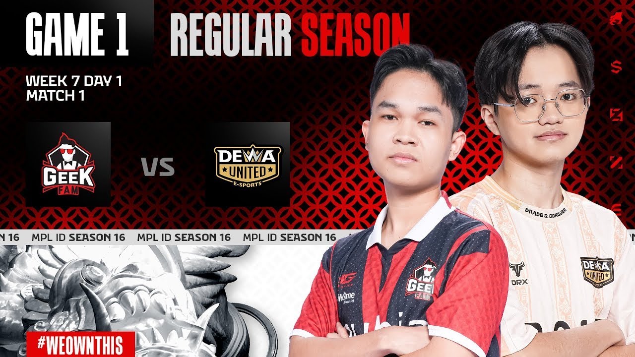 Mobile Legends Bang Bang | MPL ID Season 16 | Geek Fam vs Dewa United | Game 1