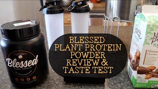 Blessed Vegan Protein Powder | Review \& Taste Test