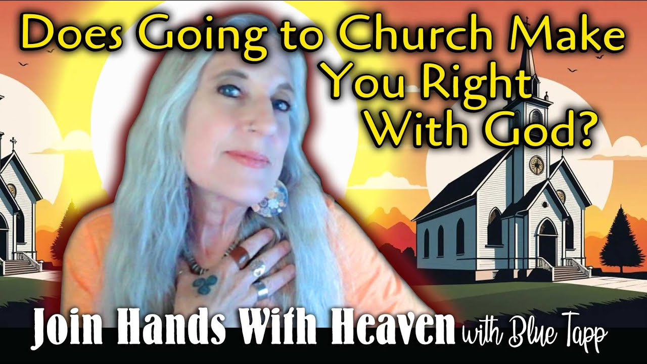 Going to Church Every Sunday Makes You Right With God! TRUE or FALSE ...