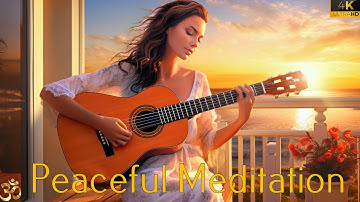 Instantly Forget All Worries and Fears with Gentle Soothing Guitar Music - 4K
