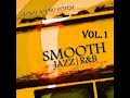 Smooth Jazz R&b Vol.1