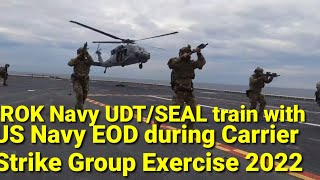 ROK Navy UDT/SEAL train with US Navy EOD during Carrier Strike Group Exercise 2022 screenshot 2
