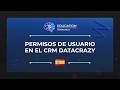 Entiende los Permisos de Acceso del CRM Datacrazy