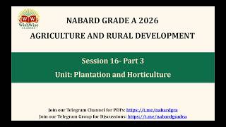 Class 16 Part 3 | NABARD Grade A | Complete ARD Classes | Plantation and Horticulture