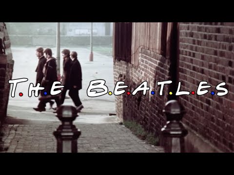 The Beatles As The Friends Intro