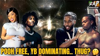 POOH SHIESTY IS FREE, YOUNGBOY DOMINATING, DID YOUNG THUG DISAPPOINT?! || RapMarathon Podcast S2 E1
