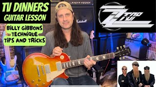 How To Play TV Dinners By ZZ Top - Plus How To Sound Like Billy Gibbons  -Tips And Tricks!