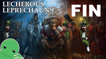 Lecherous Leprechauns - Finale - Crusader Kings 2: Monks & Mystics