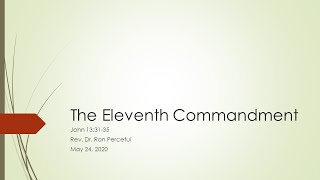 The Eleventh Commandment - John 13:31-35