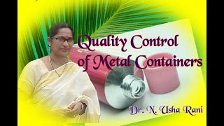Quality Control of Metal Containers