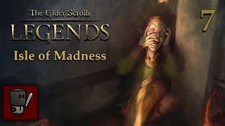 Elder Scrolls Legends - Isle of Madness - Episode 7