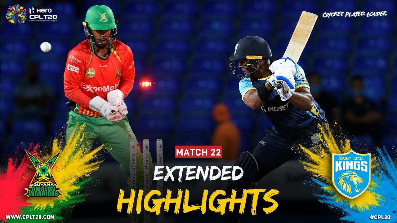 Extended Highlights Guyana Amazon Warriors vs Saint Lucia Kings CPL