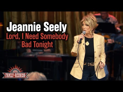 Jeannie Seely sings "Lord I Need Somebody Bad Tonight"