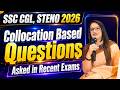 Collocation based questions asked in recent exams | SSC CGL, Steno 2026 | by Rani Ma'am