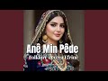 Anê Min Pêde 