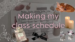making my class schedule 2026 || coquette 🪽💗