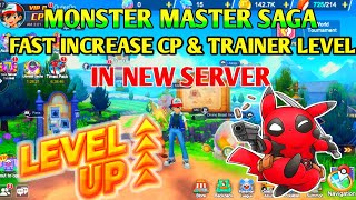 Fast Increase CP & Trainer Level In New Server | Monster master saga | Pokeveres world screenshot 4