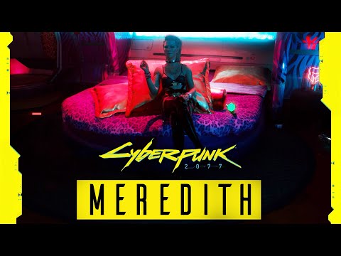 MEREDITH STOUT ROMANCE - Cyberpunk 2077 Full Story