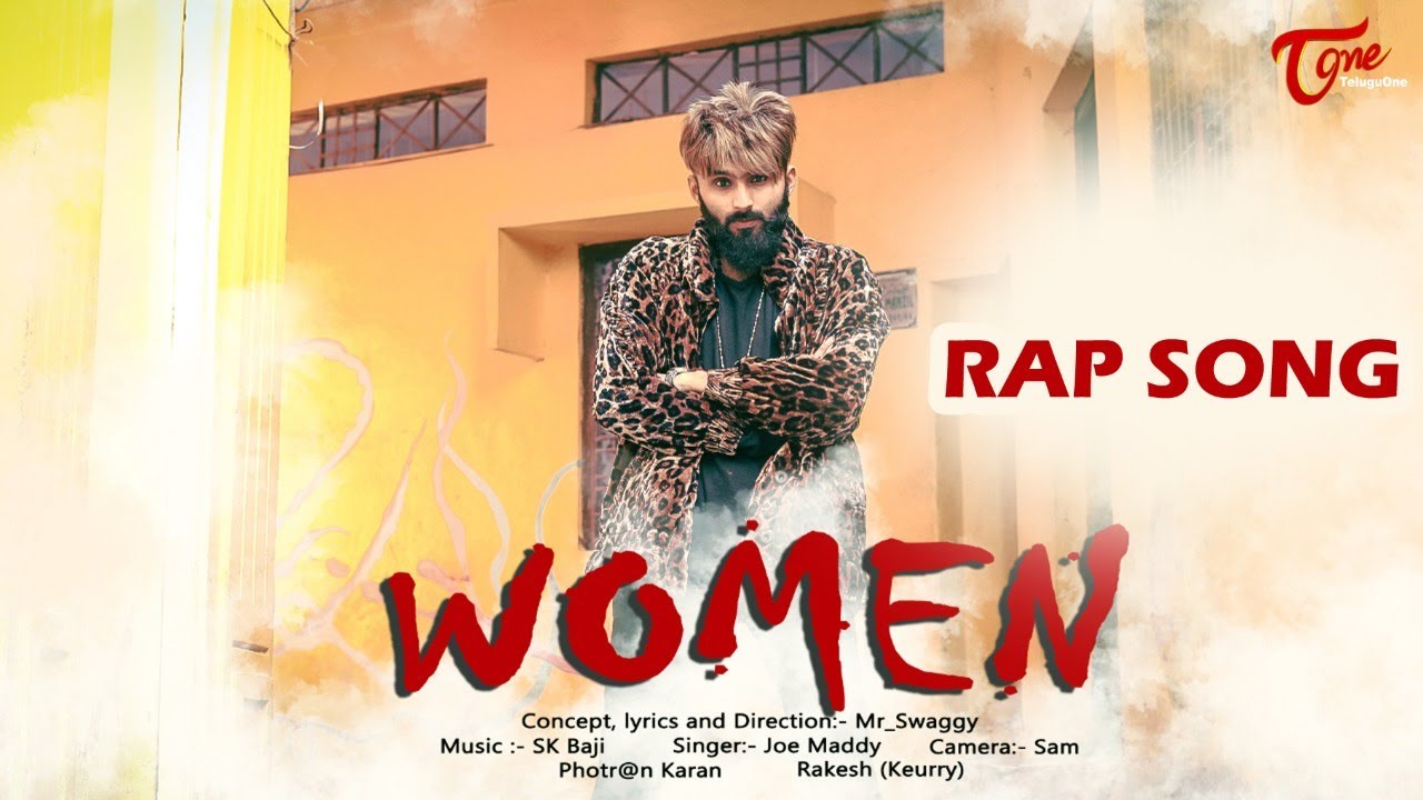 Women Rap Song | Mr Swaggy | S K Baji | Joe Maddy | TeluguOne - YouTube