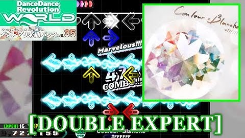 【DDR WORLD】 Couleur=Blanche / #FFFFFF [DOUBLE EXPERT] 譜面確認+Clap