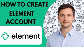 How to Create an Element Messenger Account Full Guide 2026