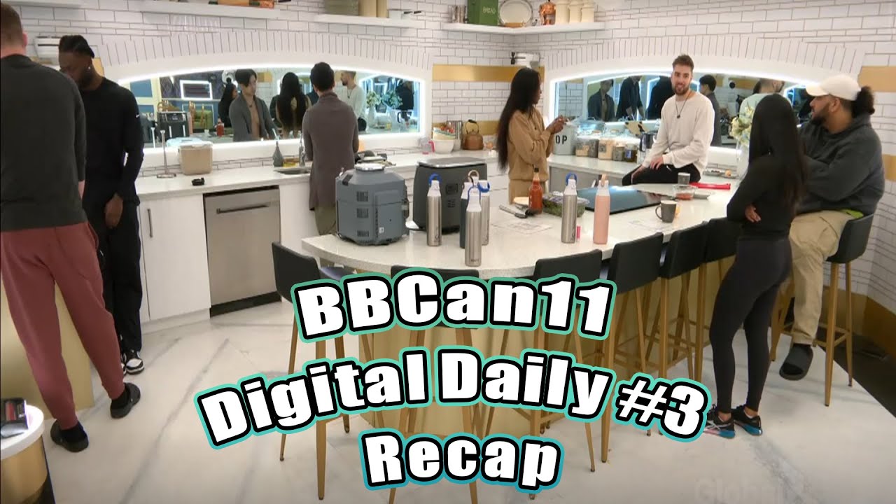 BBCan11 Digital Daily #3 Recap & Alliance Chart Breakdown