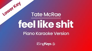 feel like shit - Tate McRae - Piano Karaoke Instrumental - Lower Key