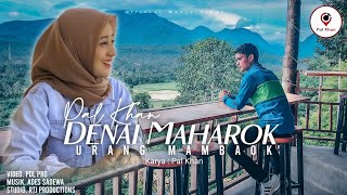 PAL KHAN ~ Denai Maharok Urang Mambaok LAGU MINANG TERBARU 2023