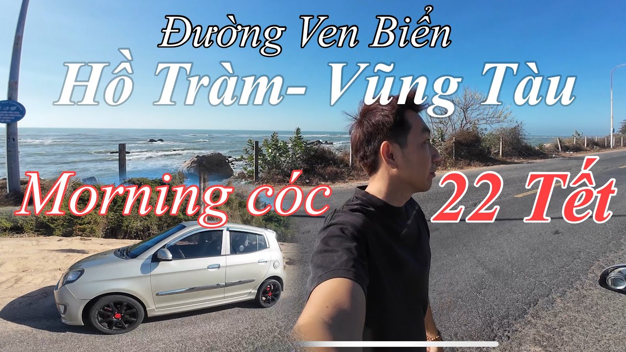 Ngắm Cung đường Ven Biển Vũng Tàu- Bình Thuận đang nâng cấp với Kia Morning! #kiamorning #otovlog 