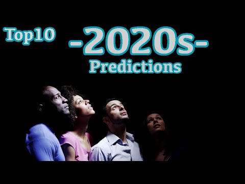 top-10-predictions-for-the-2020's-|-filmaholics-productions