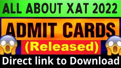 XAT 2022 Admit Card Today; Where and how to download hall tickets