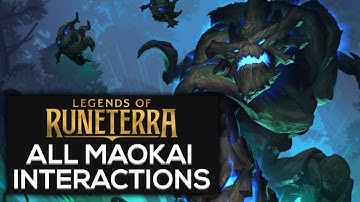 Maokai Special Interactions | Legends of Runeterra