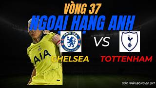 Chelsea Vs. Tottenham Prediction Unpredictable Derby Premier League Matchweek 37