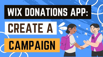 Additional Wix Apps: Wix Donations App (How To Install And Create Campaigns)