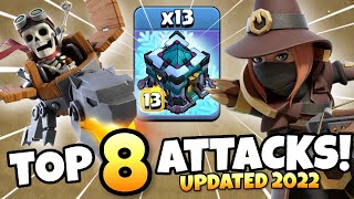 TOP 8 Best TH13 Attack Strategies UPDATED 2022 | Clash of Clans
