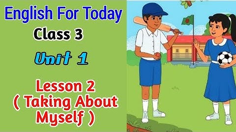 Class 3 English Book 2025 | Unit 1| Lesson 2 ( Talking About Myself)