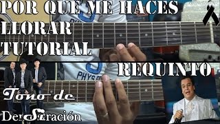 tutorial por que me haces llorar los plebes del rancho requinto qepd juan gabriel