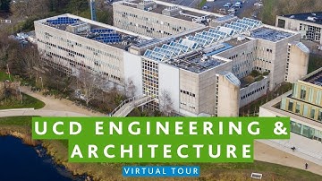 UCD Engineering & Architecture Virtual Tour | UCD Global