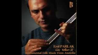 Erol Parlak -  Ağır Zeybek    Resimi